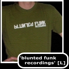 BLUNTED FUNK recordings t-shirt Large