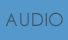 Audio